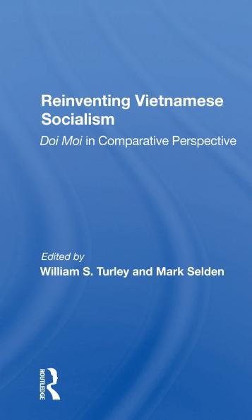 Reinventing Vietnamese Socialism