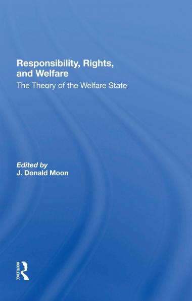 Responsibility Rights And Welfare
