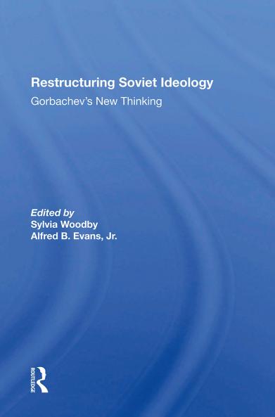 Restructuring Soviet Ideology