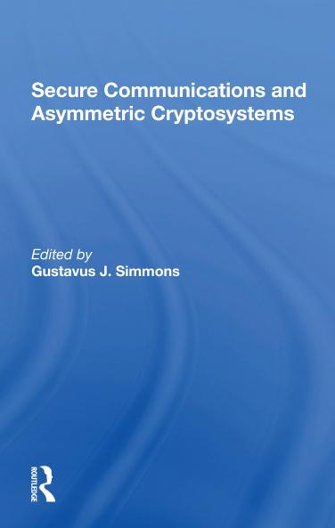 Secure Communications And Asymmetric Cryptosystems