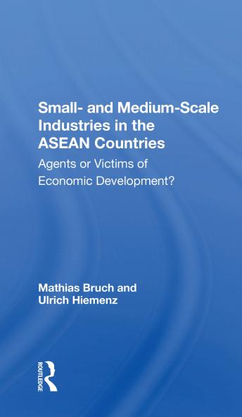 Small- And Medium-scale Industries In The Asean Countries