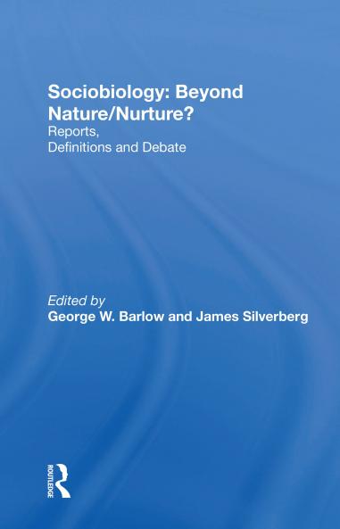 Sociobiology: Beyond Nature/nurture?