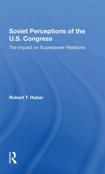 Soviet Perceptions Of The U.S. Congress