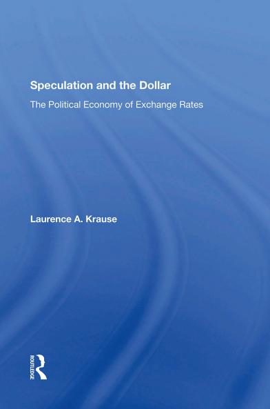 Speculation and the Dollar