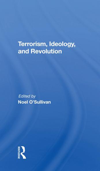 Terrorism Ideology And Revolution