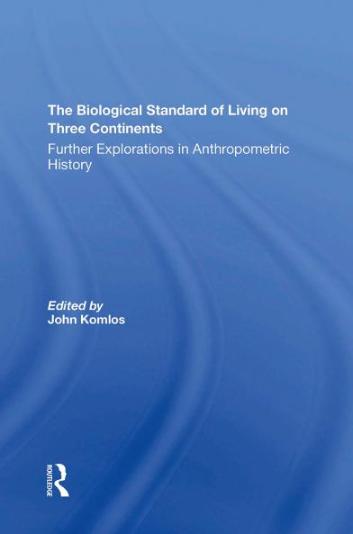 Biological Standard of Living on Three Continents