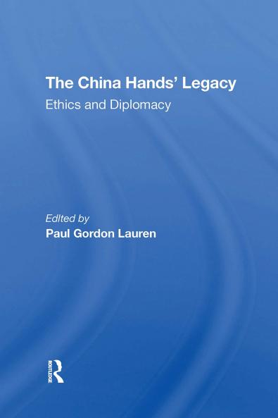 China Hands' Legacy
