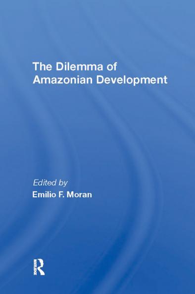 Dilemma Of Amazonian Development