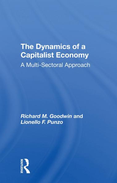 Dynamics Of A Capitalist Economy