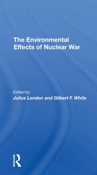 Environmental Effects Of Nuclear War