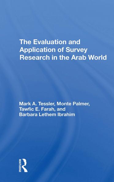 Evaluation and Application of Survey Research in the Arab World