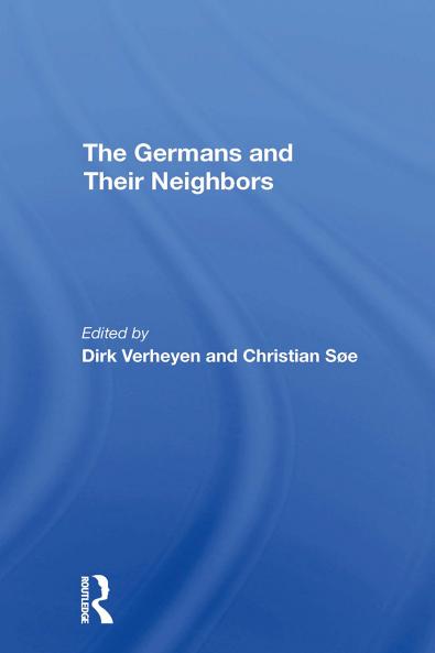 Germans And Their Neighbors