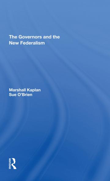 Governors And The New Federalism