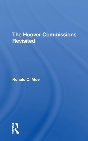 Hoover Commissions Revisited