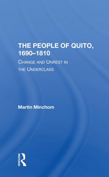 People Of Quito 1690-1810