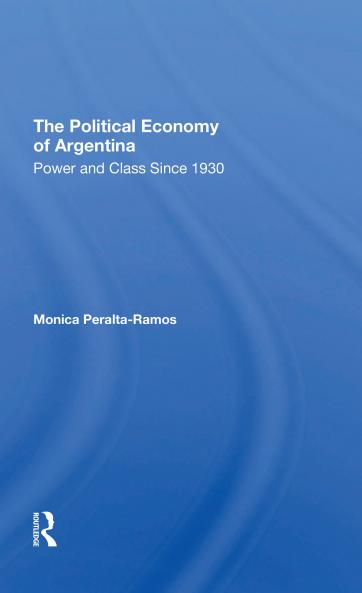 Political Economy Of Argentina