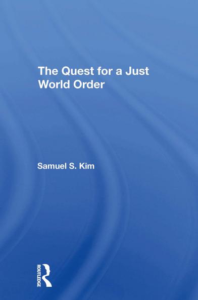 Quest For A Just World Order