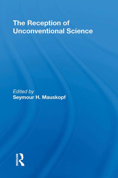 Reception of Unconventional Science