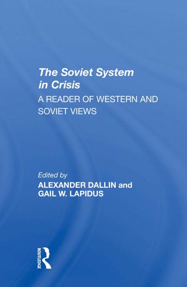 Soviet System In Crisis