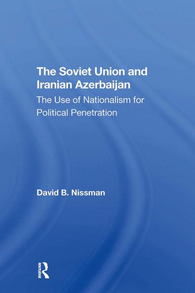 Soviet Union And Iranian Azerbaijan