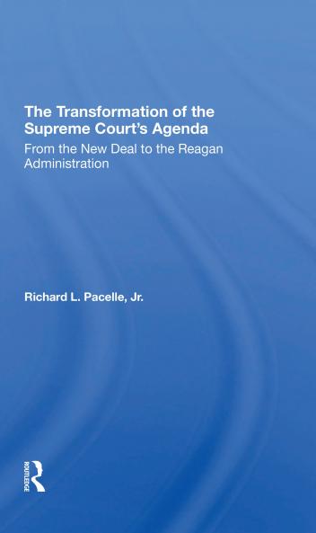 Transformation Of The Supreme Court's Agenda