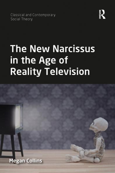 New Narcissus in the Age of Reality Television