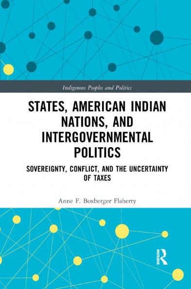 States American Indian Nations and Intergovernmental Politics