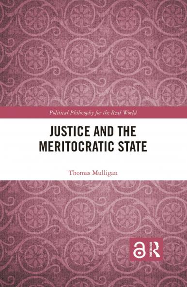 Justice and the Meritocratic State