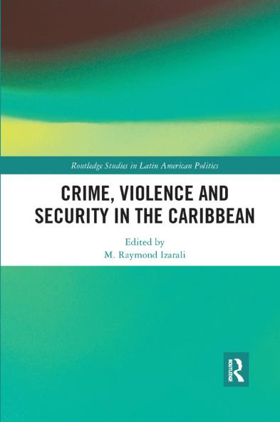 Crime Violence and Security in the Caribbean