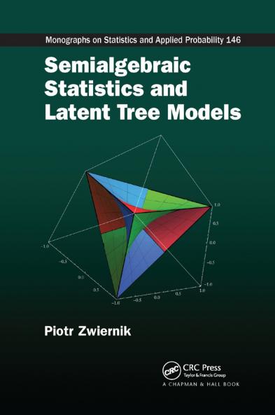 Semialgebraic Statistics and Latent Tree Models