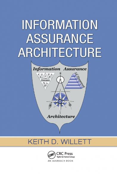 Information Assurance Architecture