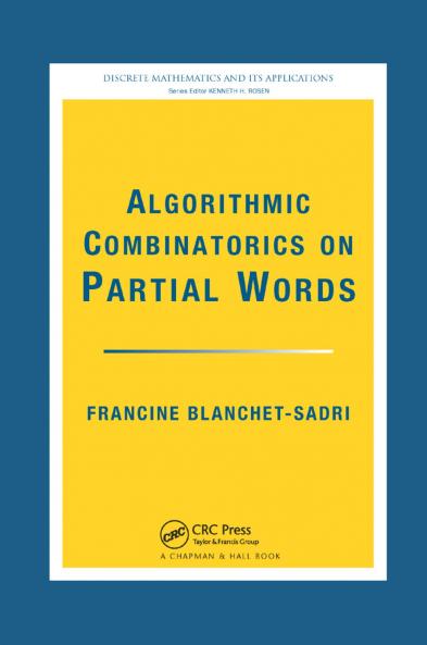 Algorithmic Combinatorics on Partial Words