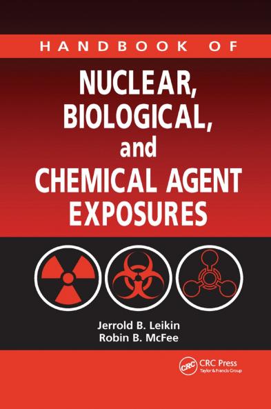 Handbook of Nuclear Biological and Chemical Agent Exposures