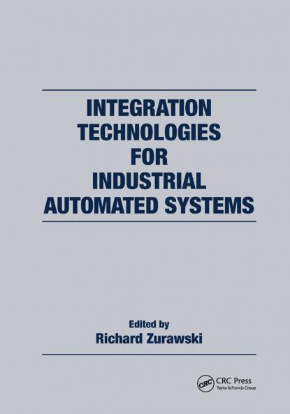 Integration Technologies for Industrial Automated Systems