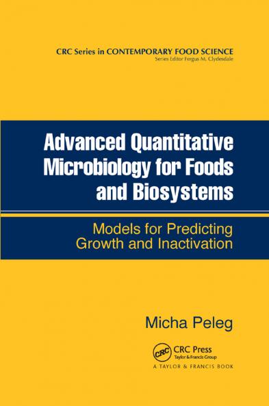 Advanced Quantitative Microbiology for Foods and Biosystems