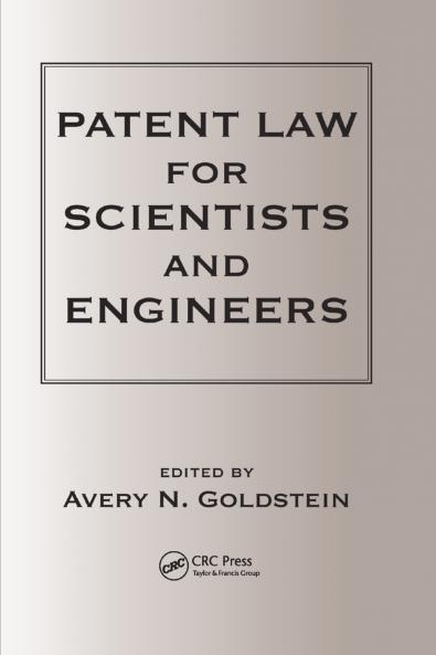 Patent Laws for Scientists and Engineers