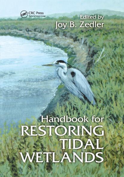 Handbook for Restoring Tidal Wetlands