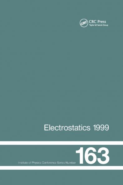 Electrostatics 1999 Proceedings of the 10th INT Conference Cambridge UK 28-31 March 1999