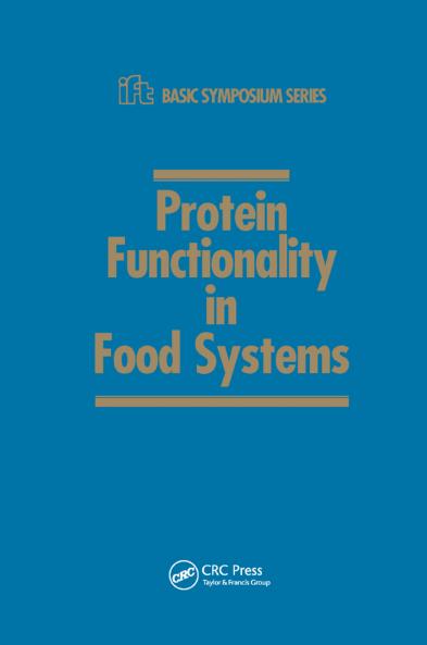 Protein Functionality in Food Systems