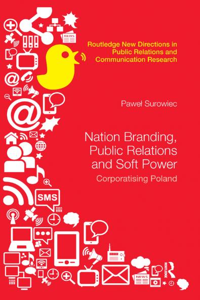 Nation Branding Public Relations and Soft Power