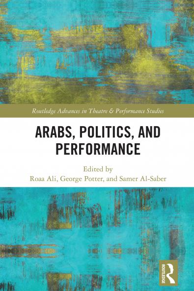 Arabs Politics and Performance