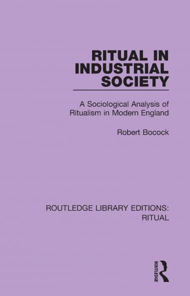 Ritual in Industrial Society