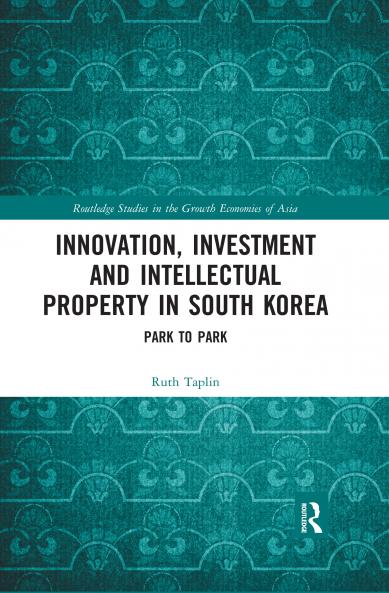Innovation Investment and Intellectual Property in South Korea