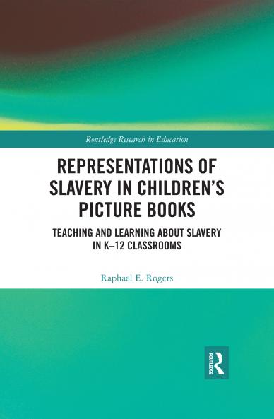 Representations of Slavery in Children's Picture Books