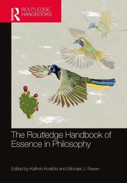 Routledge Handbook of Essence in Philosophy