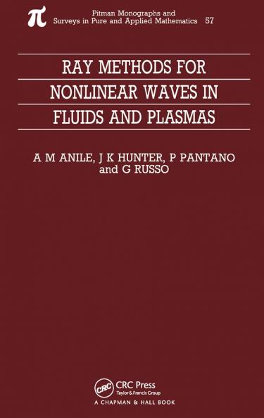 Ray Methods for Nonlinear Waves in Fluids and Plasmas