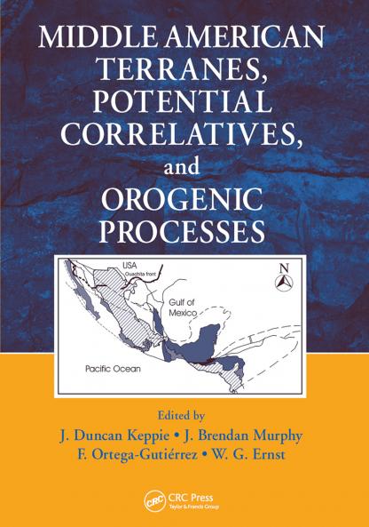 Middle American Terranes Potential Correlatives and Orogenic Processes