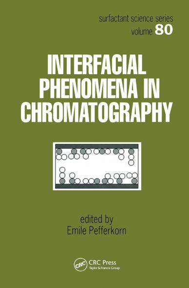 Interfacial Phenomena In Chromatography