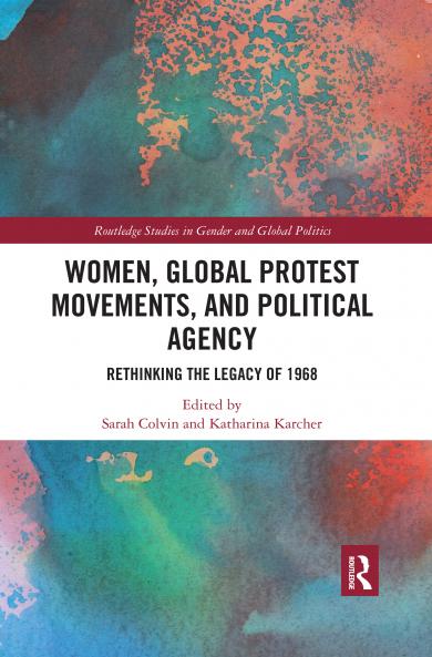 Women Global Protest Movements and Political Agency