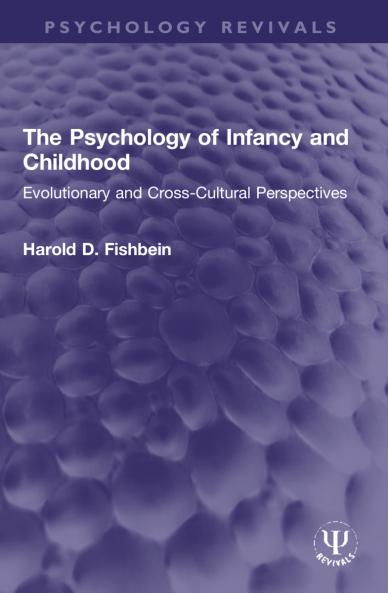 Psychology of Infancy and Childhood
